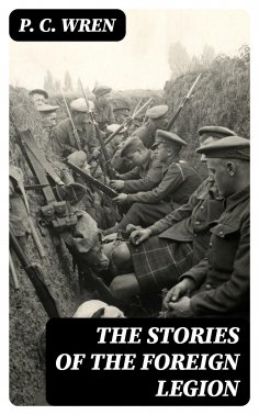 eBook: The Stories of the Foreign Legion
