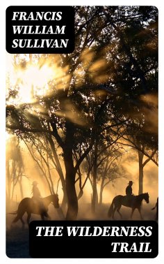 ebook: The Wilderness Trail