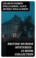 eBook: British Murder Mysteries - 10 Book Collection