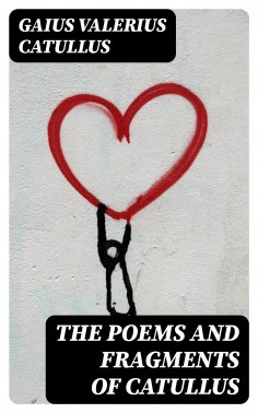 eBook: The Poems and Fragments of Catullus