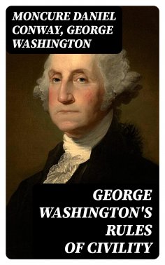 ebook: George Washington's Rules of Civility