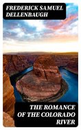 eBook: The Romance of the Colorado River