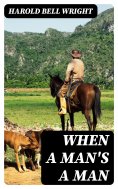 eBook: When A Man's A Man