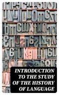 eBook: Introduction to the study of the history of language
