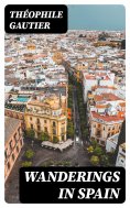 eBook: Wanderings in Spain