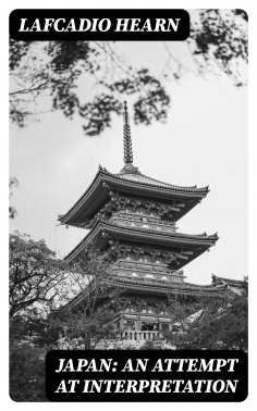 eBook: Japan: An Attempt at Interpretation