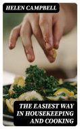 eBook: The Easiest Way in Housekeeping and Cooking