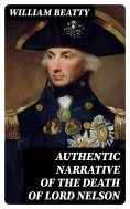 eBook: Authentic Narrative of the Death of Lord Nelson