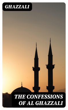 eBook: The Confessions of Al Ghazzali