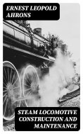 eBook: Steam Locomotive Construction and Maintenance