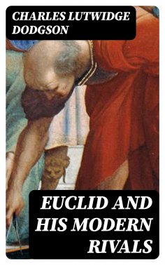 eBook: Euclid and His Modern Rivals
