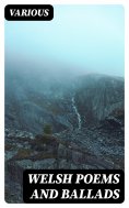 eBook: Welsh Poems and Ballads