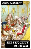 eBook: The Etiquette of To-day