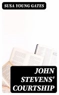 eBook: John Stevens' Courtship