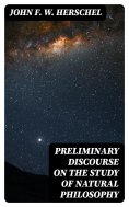 eBook: Preliminary Discourse on the Study of Natural Philosophy