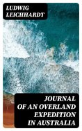 eBook: Journal of an Overland Expedition in Australia