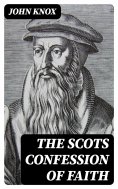 eBook: The Scots Confession of Faith