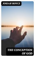eBook: The Conception of God