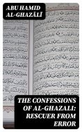 eBook: The Confessions of al-Ghazali: Rescuer from Error