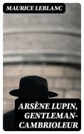 ebook: Arsène Lupin, gentleman-cambrioleur