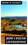 eBook: How I Found Livingstone
