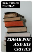 eBook: Edgar Poe and his Critics