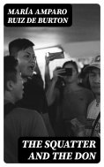 eBook: The Squatter and the Don