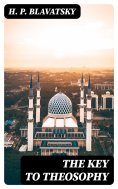 ebook: The Key to Theosophy