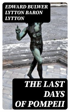 eBook: The Last Days of Pompeii