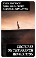 eBook: Lectures on the French Revolution
