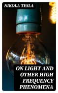 eBook: On Light and Other High Frequency Phenomena