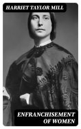 eBook: Enfranchisement of women