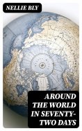 ebook: Around the World in Seventy-Two Days
