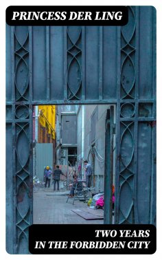 eBook: Two Years in the Forbidden City