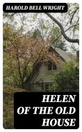 eBook: Helen of the Old House