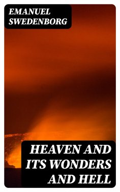 eBook: Heaven and its Wonders and Hell