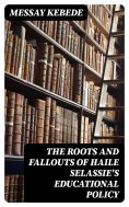 eBook: The Roots and Fallouts of Haile Selassie's Educational Policy