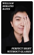 eBook: Perfect Sight Without Glasses