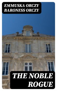 ebook: The Noble Rogue