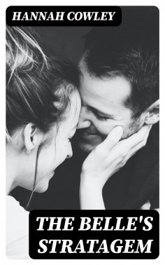 eBook: The Belle's Stratagem