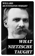 eBook: What Nietzsche Taught