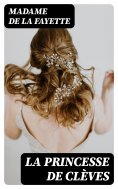 ebook: La princesse de Clèves