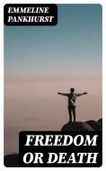 eBook: Freedom or death