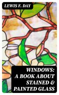eBook: Windows: A Book About Stained & Painted Glass