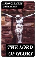 eBook: The Lord of Glory