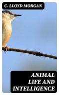 eBook: Animal Life and Intelligence