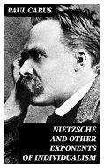 eBook: Nietzsche and Other Exponents of Individualism