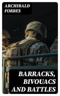 eBook: Barracks, Bivouacs and Battles