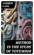 ebook: Method in the Study of Totemism
