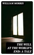 eBook: The Well at the World's End: A Tale
